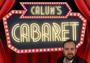 Calum's Cabaret has been postponed until further notice