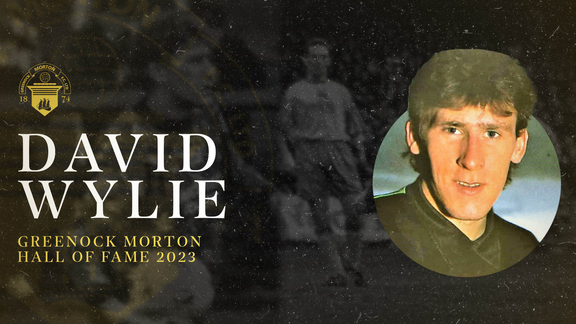 Morton stalwart David Wylie to join club hall of fame